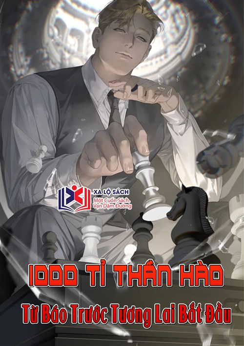 1000 Tỉ Thần Hào Từ Báo Trước Tương Lai Bắt Đầu