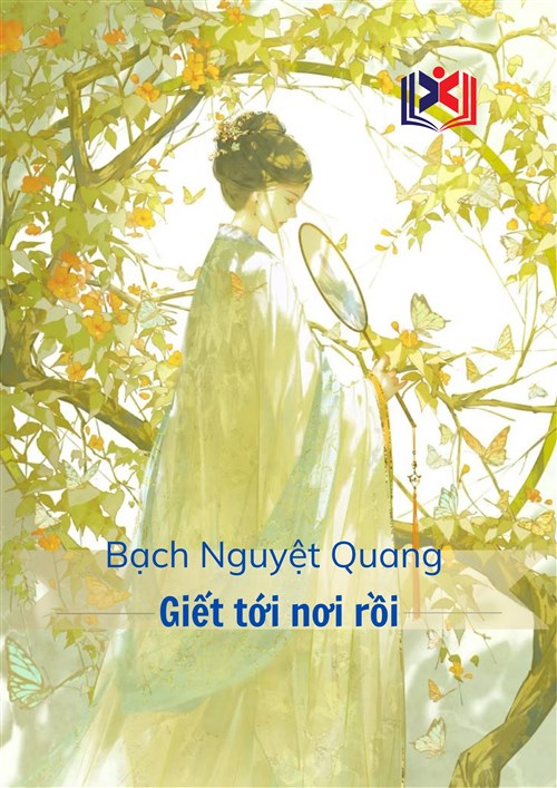 Bạch Nguyệt Quang Của Phu Quân Giết Tới Nơi Rồi