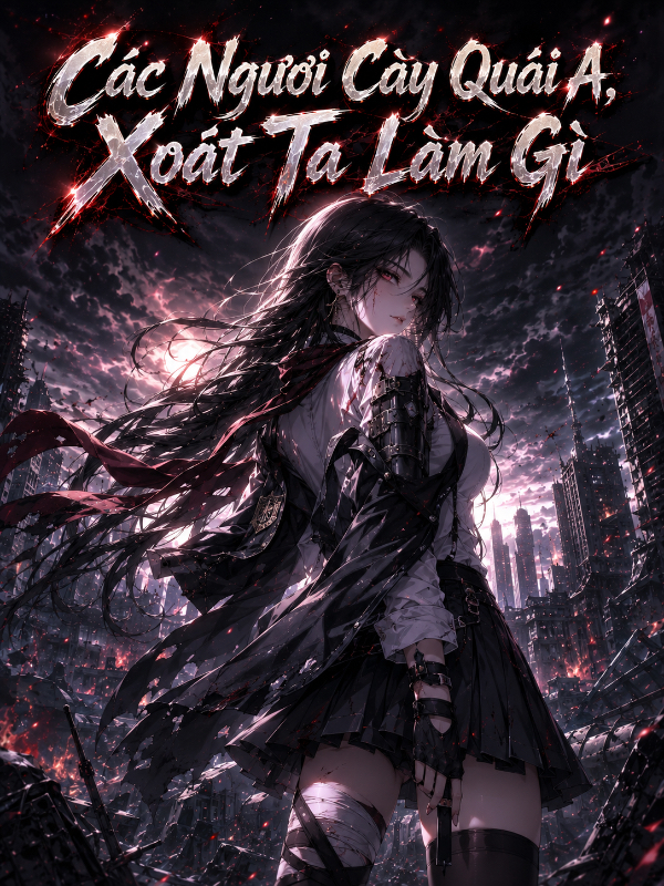 Các Ngươi Cày Quái A, Xoát Ta Làm Gì!