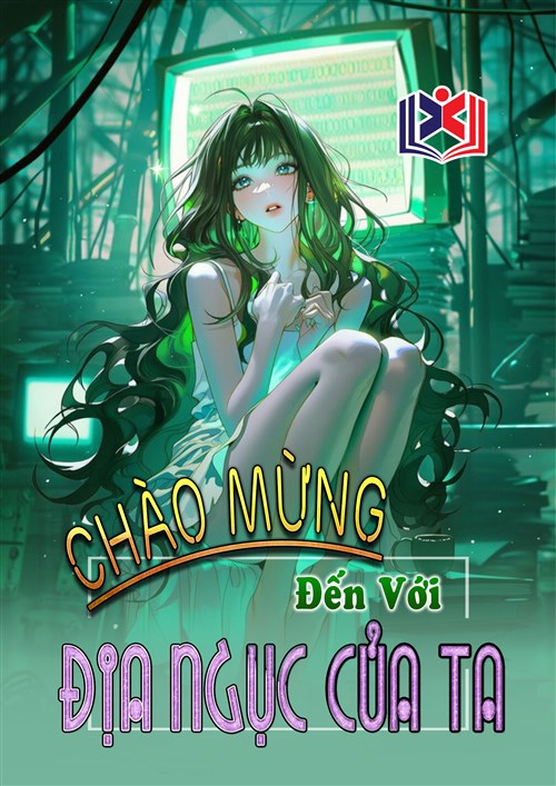 Chào Mừng Đến Với Địa Ngục Của Ta