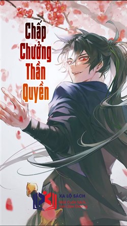 Chấp Chưởng Thần Quyền