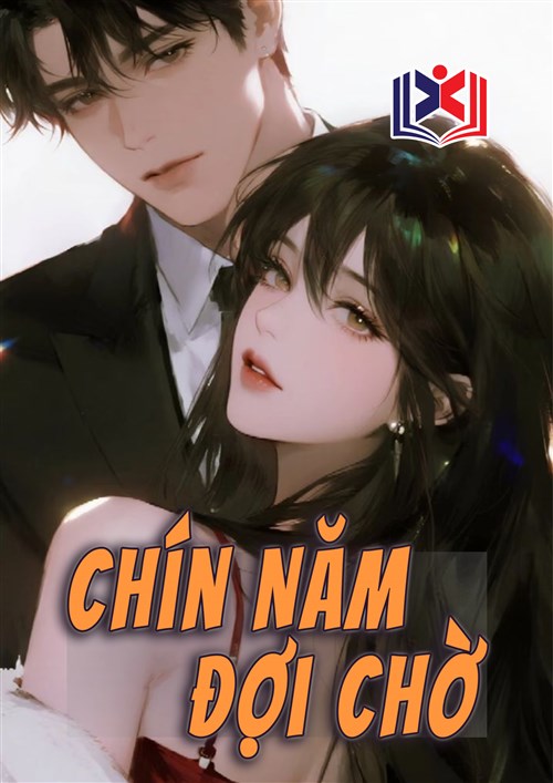 Chín Năm Đợi Chờ