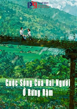 Cuộc Sống Của Hai Người Ở Rừng Rậm