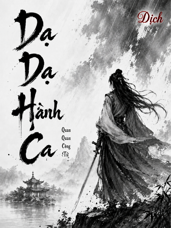 Dạ Dạ Hành Ca