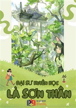 Đại Sư Huyền Học Là Sơn Thần (Dịch)