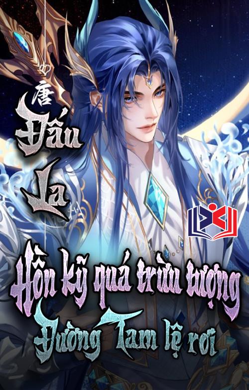 Đấu La: Hồn Kỹ Quá Trừu Tượng, Đường Tam Lệ Rơi !