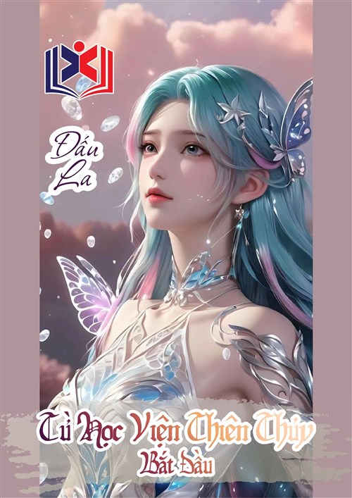 Đấu La: Từ Học Viện Thiên Thủy Bắt Đầu