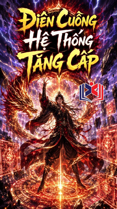 Điên Cuồng Hệ Thống Tăng Cấp