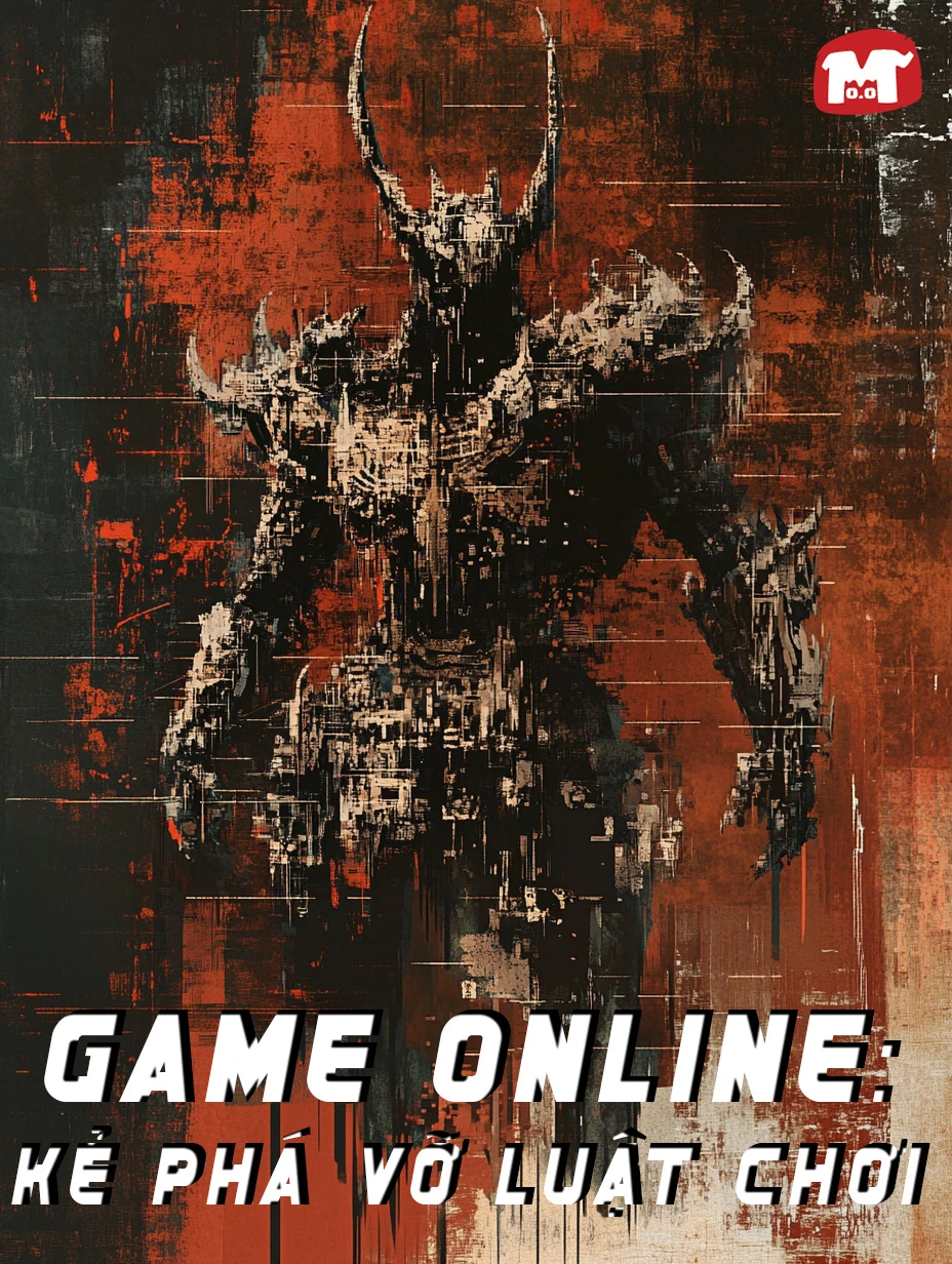 Game Online: Kẻ Phá Vỡ Luật Chơi