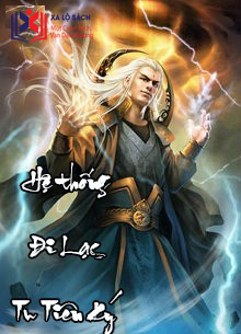Hệ Thống Đi Lạc Tu Tiên Kí
