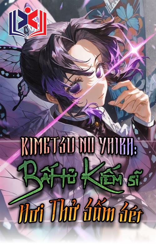 Kimetsu No Yaiba: Bất Tử Kiếm Sĩ Hơi Thở Sấm Sét