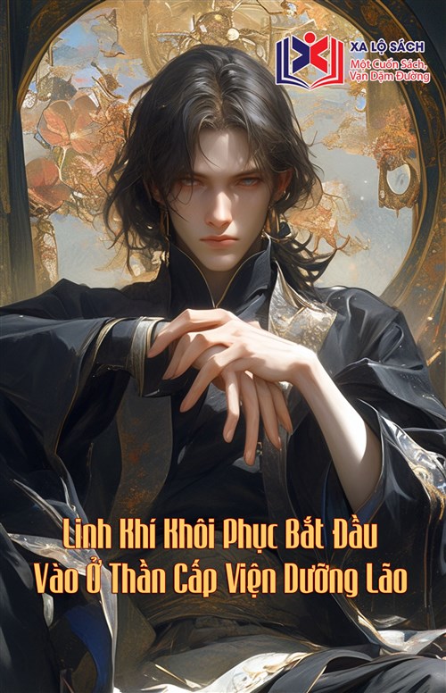 Linh Khí Khôi Phục: Bắt Đầu Vào Ở Thần Cấp Viện Dưỡng Lão