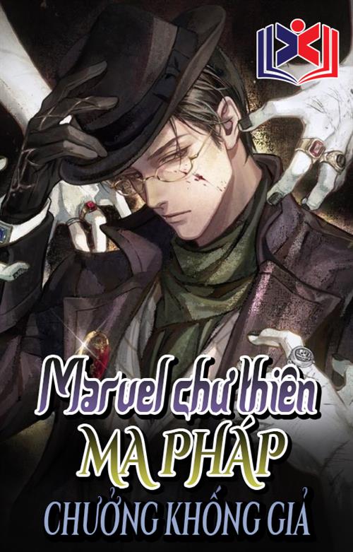 Marvel Chư Thiên Ma Pháp Chưởng Khống Giả
