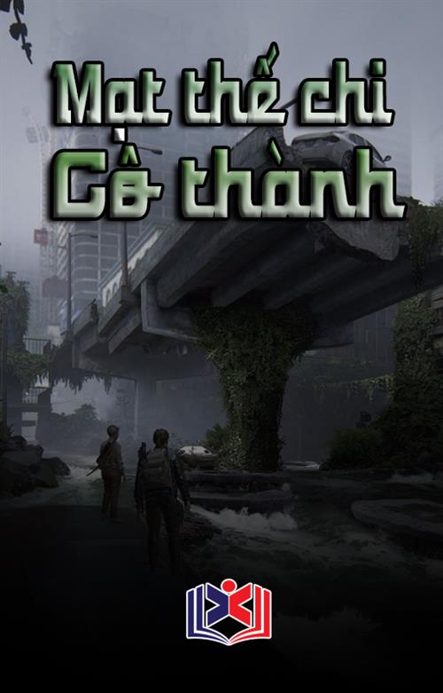 Mạt Thế Chi Cô Thành