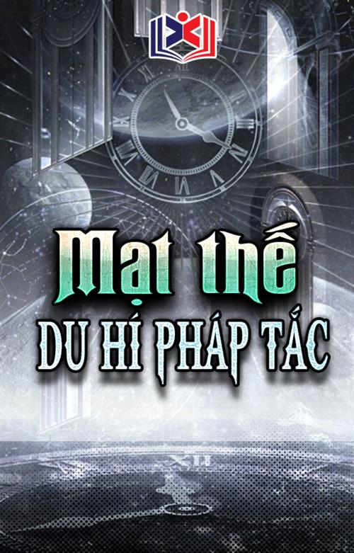 Mạt Thế Du Hí Pháp Tắc