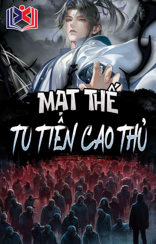 Mạt Thế Tu Tiên Cao Thủ