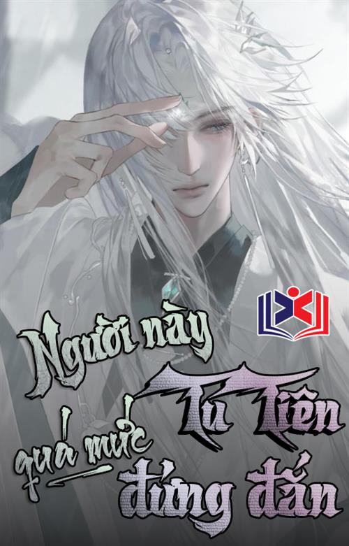 Người Này Tu Tiên Quá Mức Đứng Đắn