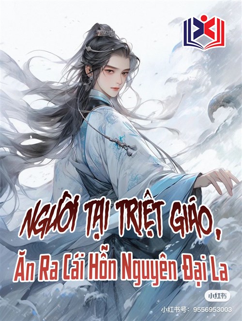 Người Tại Triệt Giáo, Ăn Ra Cái Hỗn Nguyên Đại La