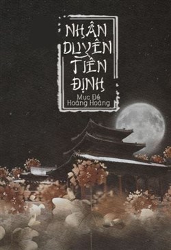 Nhân Duyên Tiền Định