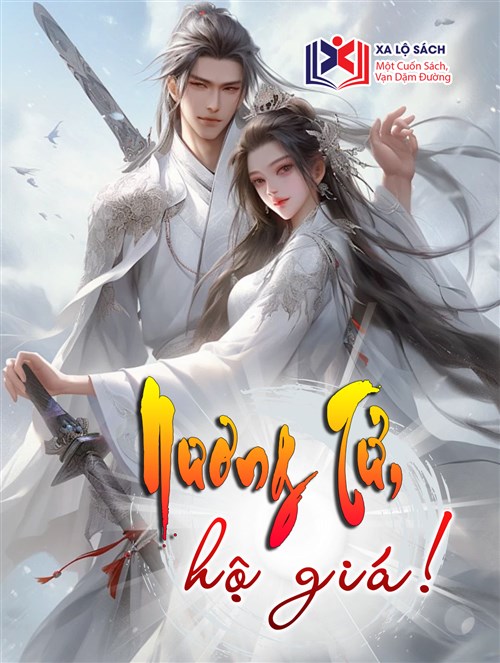 Nương Tử, Hộ Giá!