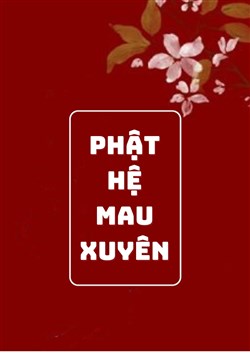 Phật Hệ Mau Xuyên