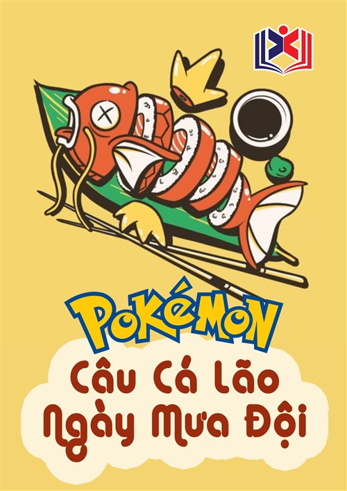 Pokemon: Câu Cá Lão Ngày Mưa Đội