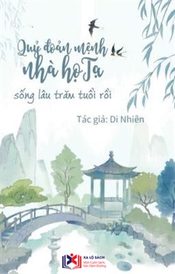 Quỷ Đoản Mệnh Nhà Họ Tạ Sống Lâu Trăm Tuổi Rồi