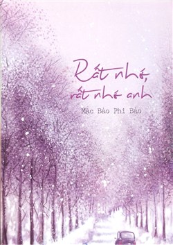 Rất Nhớ, Rất Nhớ Anh