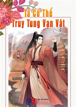 Ta Có Thể Truy Tung Vạn Vật (Dịch)