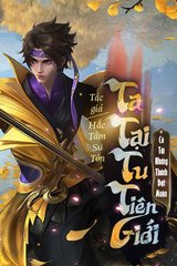 Ta Tại Tu Tiên Giới Có Tài Nhưng Thành Đạt Muộn