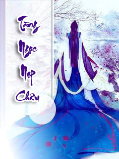 Tàng Ngọc Nạp Châu