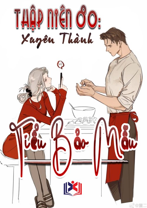 Thập Niên 80: Xuyên Thành Tiểu Bảo Mẫu