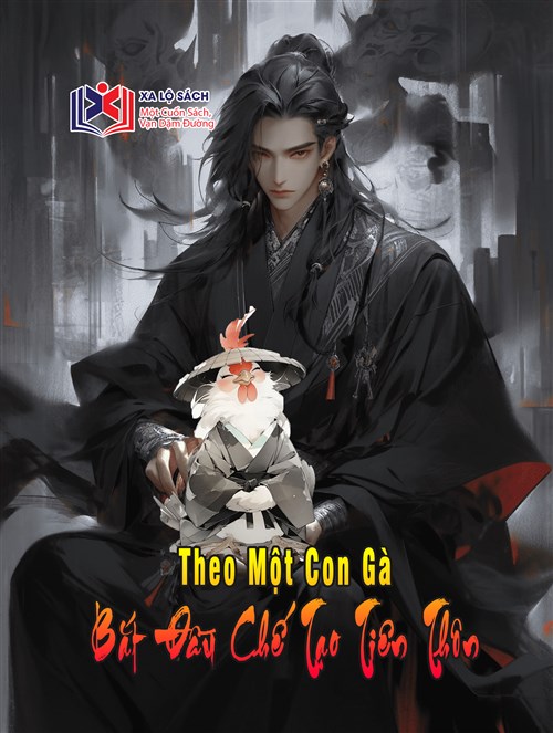 Theo Một Con Gà Bắt Đầu Chế Tạo Tiên Thôn