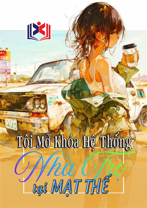 Tôi Mở Khóa Hệ Thống Nhà Trọ Ở Mạt Thế
