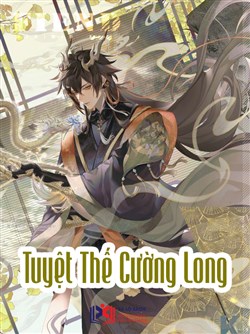 Tuyệt Thế Cường Long