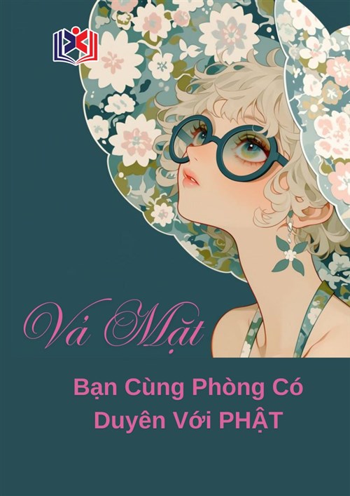 Vả Mặt Bạn Cùng Phòng Có Duyên Với Phật